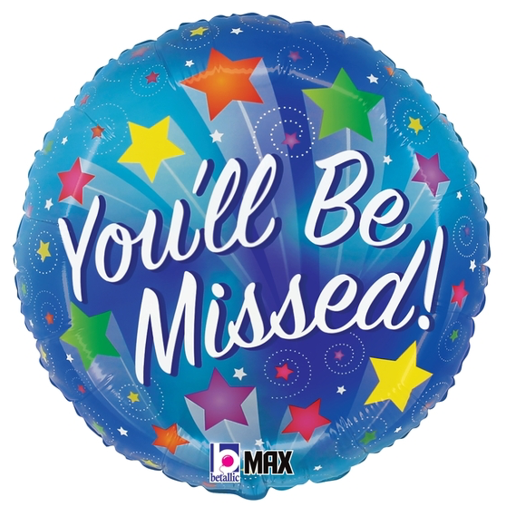 You'll Be Missed! Mylar Balloon