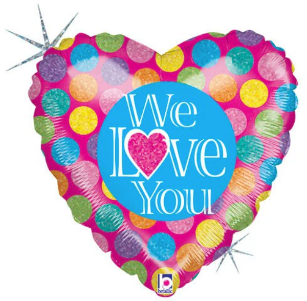 We Love You Dots Heart Mylar