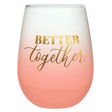 Load image into Gallery viewer, Wine Glass Set - Better Together
