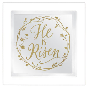 "He Is Risen" Mirrored Sign