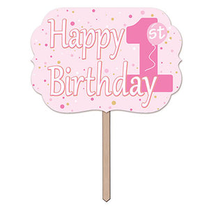 "Happy 1st Birthday" Pink Lawn Sign