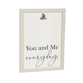 Wooden with Metal Clip Wall Decor , You and Me Everyday