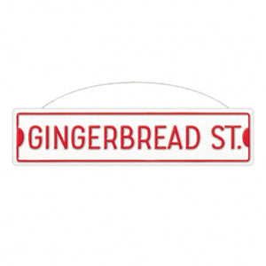 "Gingerbread Street" Metal Sign